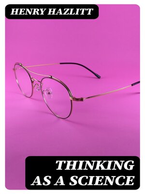 cover image of Thinking as a Science